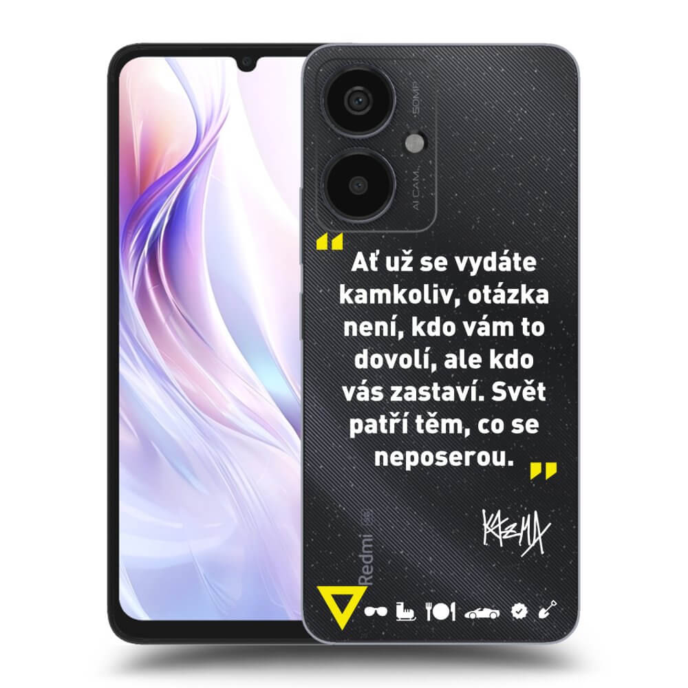 Picasee silikónový prehľadný obal pre Xiaomi Redmi 13C 5G - Kazma - SVĚT PATŘÍ TĚM, CO SE NEPOSEROU