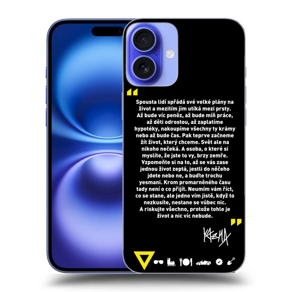 Picasee ULTIMATE CASE pro Apple iPhone 16 Plus - Kazma - BUĎTE TROCHU YESMANI