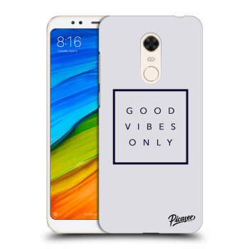 Obal pre Xiaomi Redmi 5 Plus Global - Good vibes only