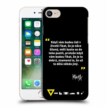 Obal pre Apple iPhone 7 - Kazma - MĚLI BYSTE SE DO TOHO PUSTIT