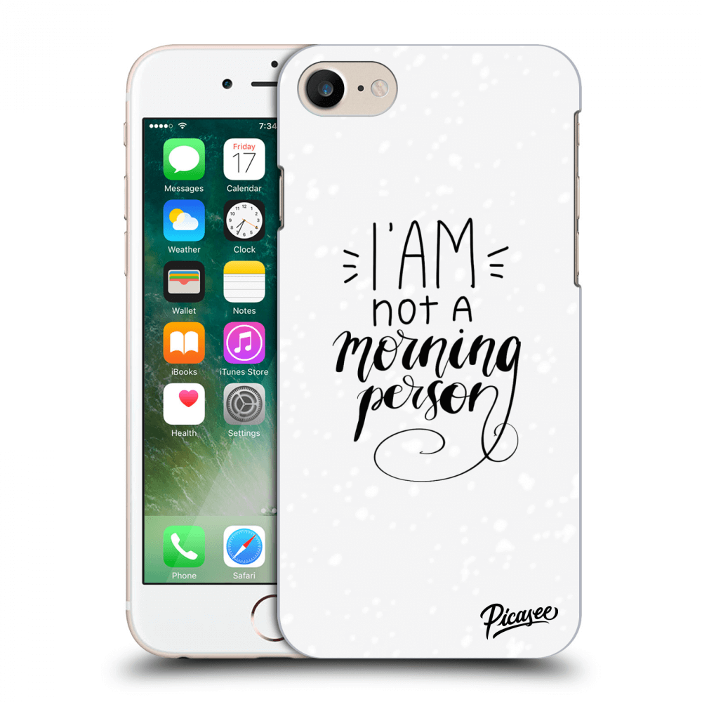 Picasee silikónový prehľadný obal pre Apple iPhone 7 - I am not a morning person