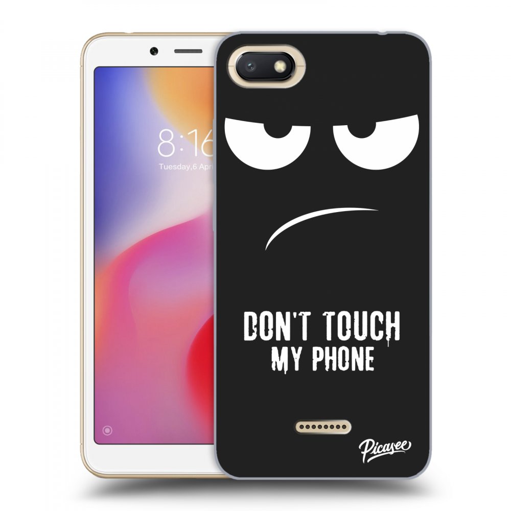 Picasee silikónový čierny obal pre Xiaomi Redmi 6A - Don't Touch My Phone