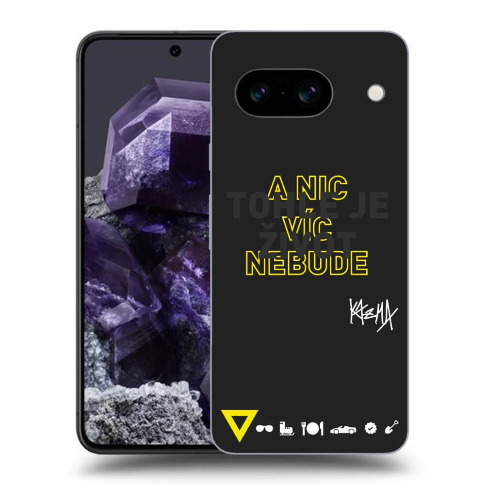 Picasee silikónový čierny obal pre Google Pixel 8a - Kazma - TOHLE JE ŽIVOT A NIC VÍC NEBUDE