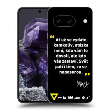 Obal pre Google Pixel 8 - Kazma - SVĚT PATŘÍ TĚM, CO SE NEPOSEROU