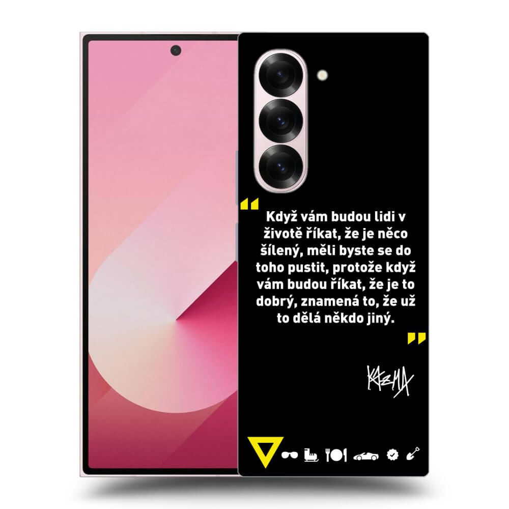 Picasee ULTIMATE CASE pro Samsung Galaxy Z Fold 6 5G - Kazma - MĚLI BYSTE SE DO TOHO PUSTIT