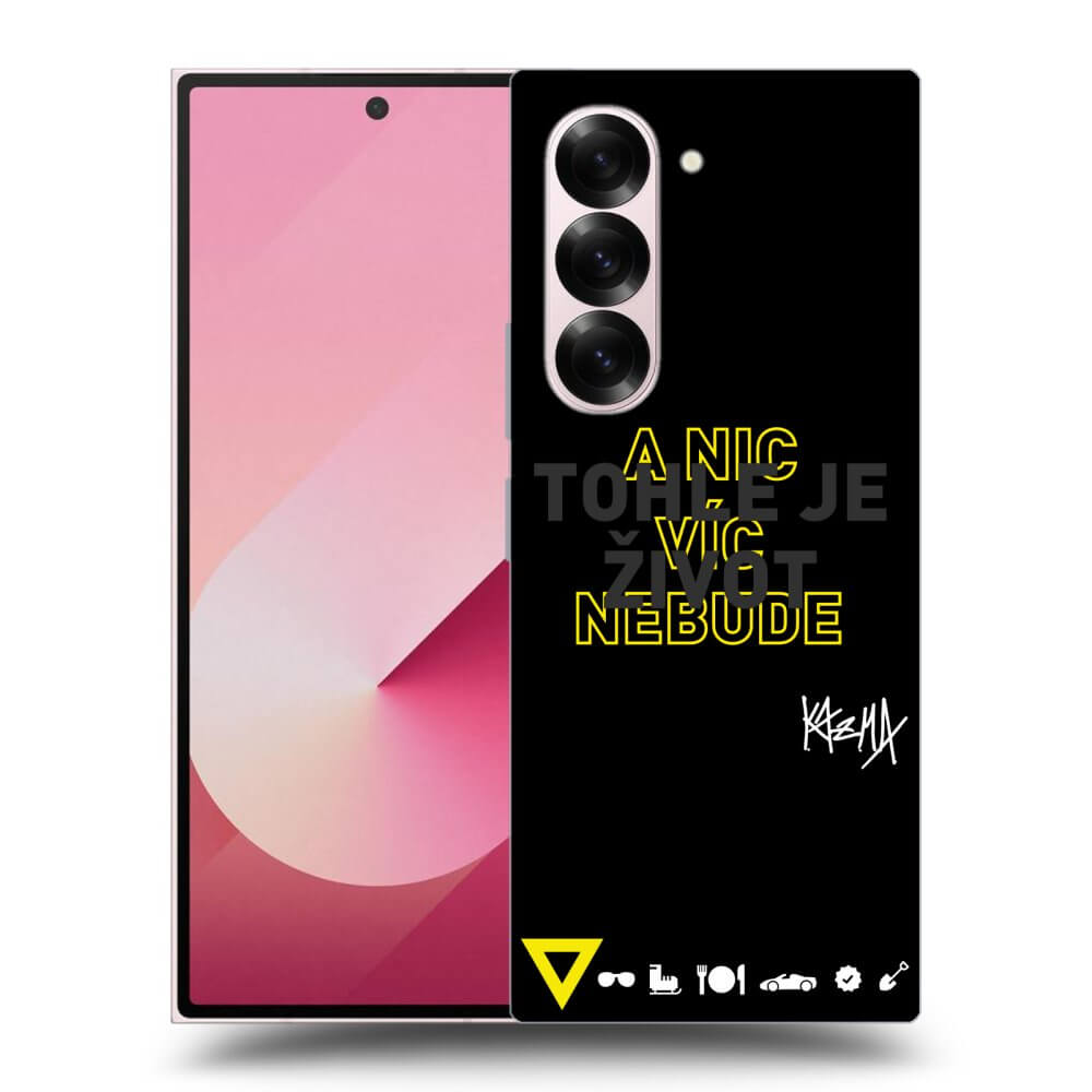 Picasee ULTIMATE CASE pro Samsung Galaxy Z Fold 6 5G - Kazma - TOHLE JE ŽIVOT A NIC VÍC NEBUDE