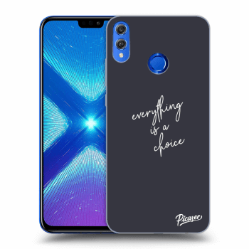 Obal pre Honor 8X - Everything is a choice
