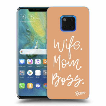 Obal pre Huawei Mate 20 Pro - Boss Mama