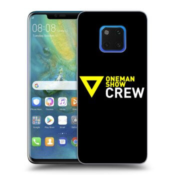 Obal pre Huawei Mate 20 Pro - ONEMANSHOW CREW