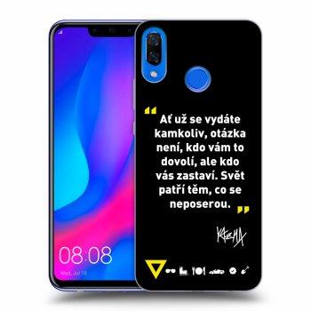 Obal pre Huawei Nova 3 - Kazma - SVĚT PATŘÍ TĚM, CO SE NEPOSEROU