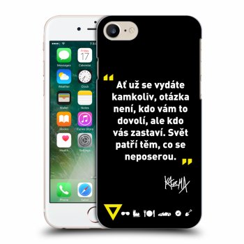 Obal pre Apple iPhone 8 - Kazma - SVĚT PATŘÍ TĚM, CO SE NEPOSEROU