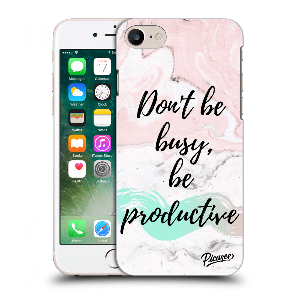 Picasee silikónový prehľadný obal pre Apple iPhone 8 - Don't be busy, be productive