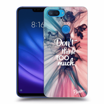 Obal pre Xiaomi Mi 8 Lite - Don't think TOO much