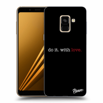 Obal pre Samsung Galaxy A8 2018 A530F - Do it. With love.