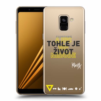 Obal pre Samsung Galaxy A8 2018 A530F - Kazma - TOHLE JE ŽIVOT A NIC VÍC NEBUDE
