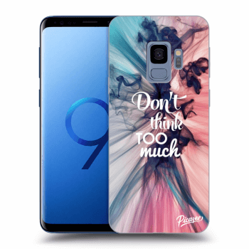 Obal pre Samsung Galaxy S9 G960F - Don't think TOO much