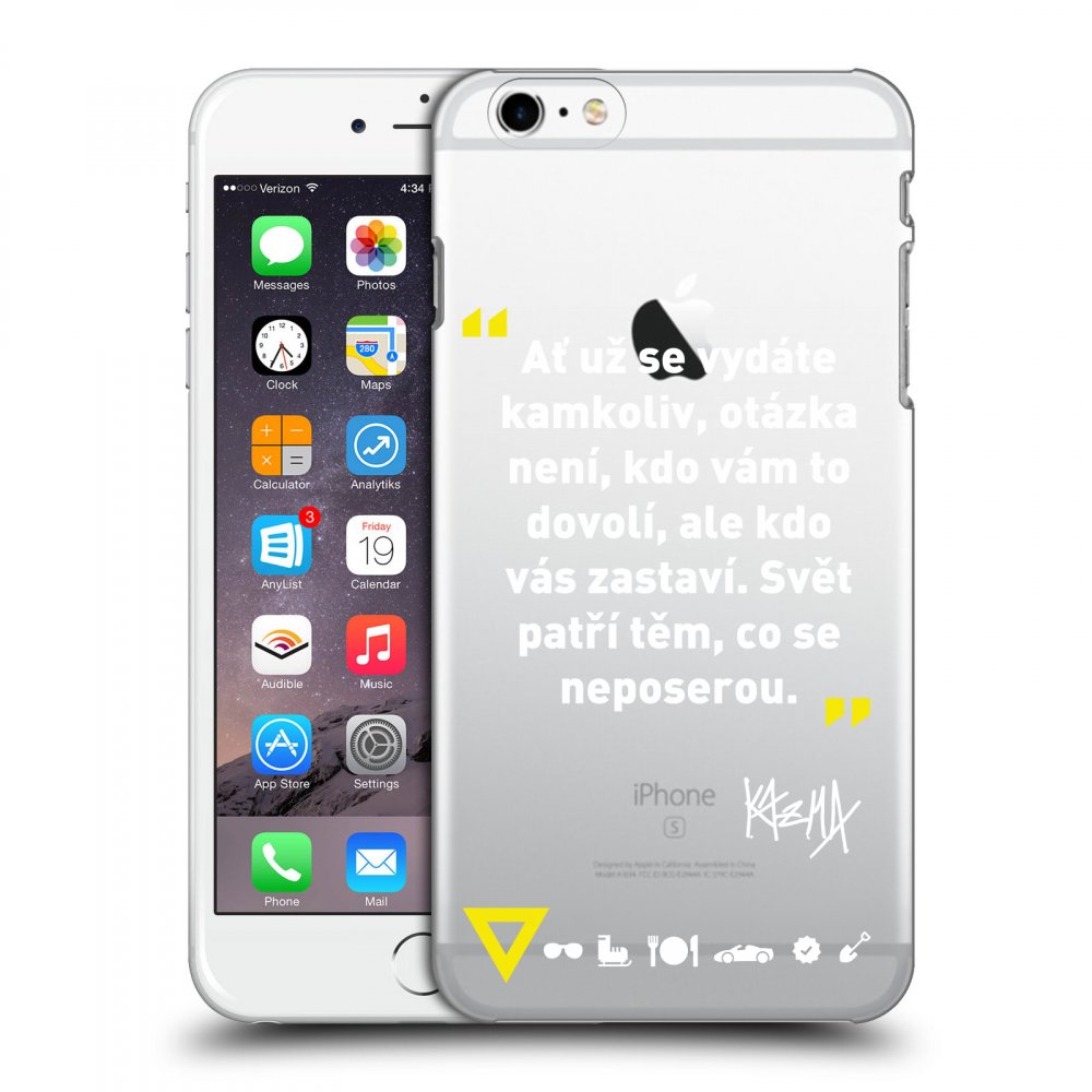 Picasee silikónový prehľadný obal pre Apple iPhone 6 Plus/6S Plus - Kazma - SVĚT PATŘÍ TĚM, CO SE NEPOSEROU