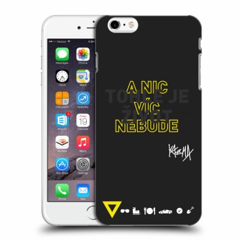 Picasee silikónový čierny obal pre Apple iPhone 6 Plus/6S Plus - Kazma - TOHLE JE ŽIVOT A NIC VÍC NEBUDE