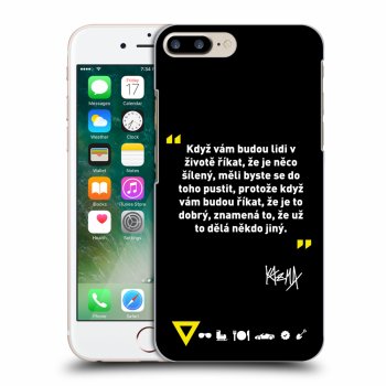 Obal pre Apple iPhone 7 Plus - Kazma - MĚLI BYSTE SE DO TOHO PUSTIT