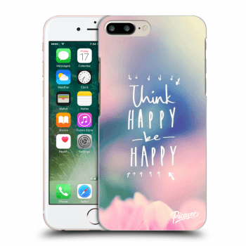 Obal pre Apple iPhone 7 Plus - Think happy be happy