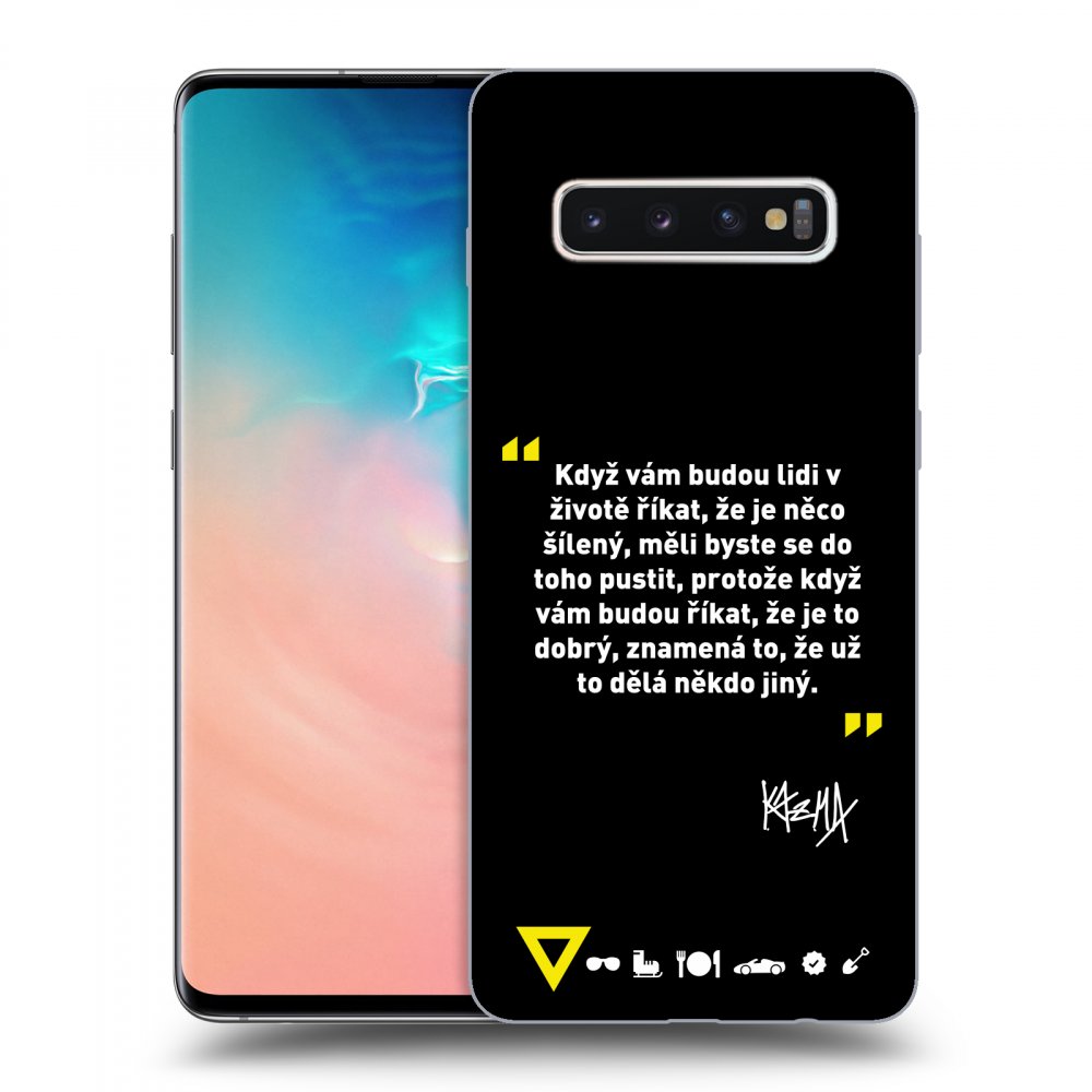 Picasee ULTIMATE CASE pro Samsung Galaxy S10 Plus G975 - Kazma - MĚLI BYSTE SE DO TOHO PUSTIT