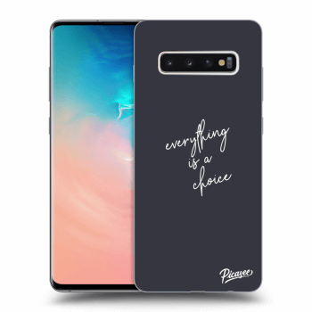 Obal pre Samsung Galaxy S10 Plus G975 - Everything is a choice