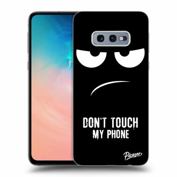 Picasee ULTIMATE CASE pro Samsung Galaxy S10e G970 - Don't Touch My Phone