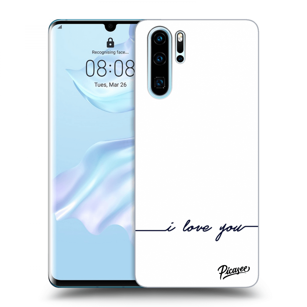 Picasee ULTIMATE CASE pro Huawei P30 Pro - I love you