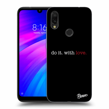 Obal pre Xiaomi Redmi 7 - Do it. With love.