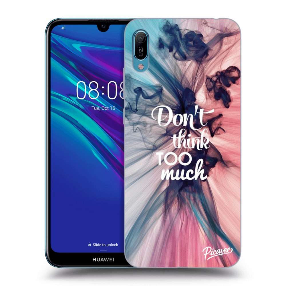 Picasee ULTIMATE CASE pro Huawei Y6 2019 - Don't think TOO much
