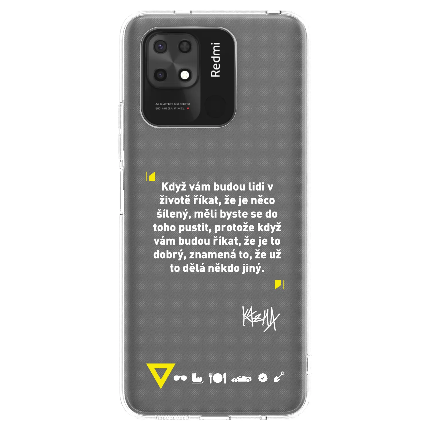 Silikónový prehľadný obal pre Xiaomi Redmi 10C - Kazma - MĚLI BYSTE SE DO TOHO PUSTIT