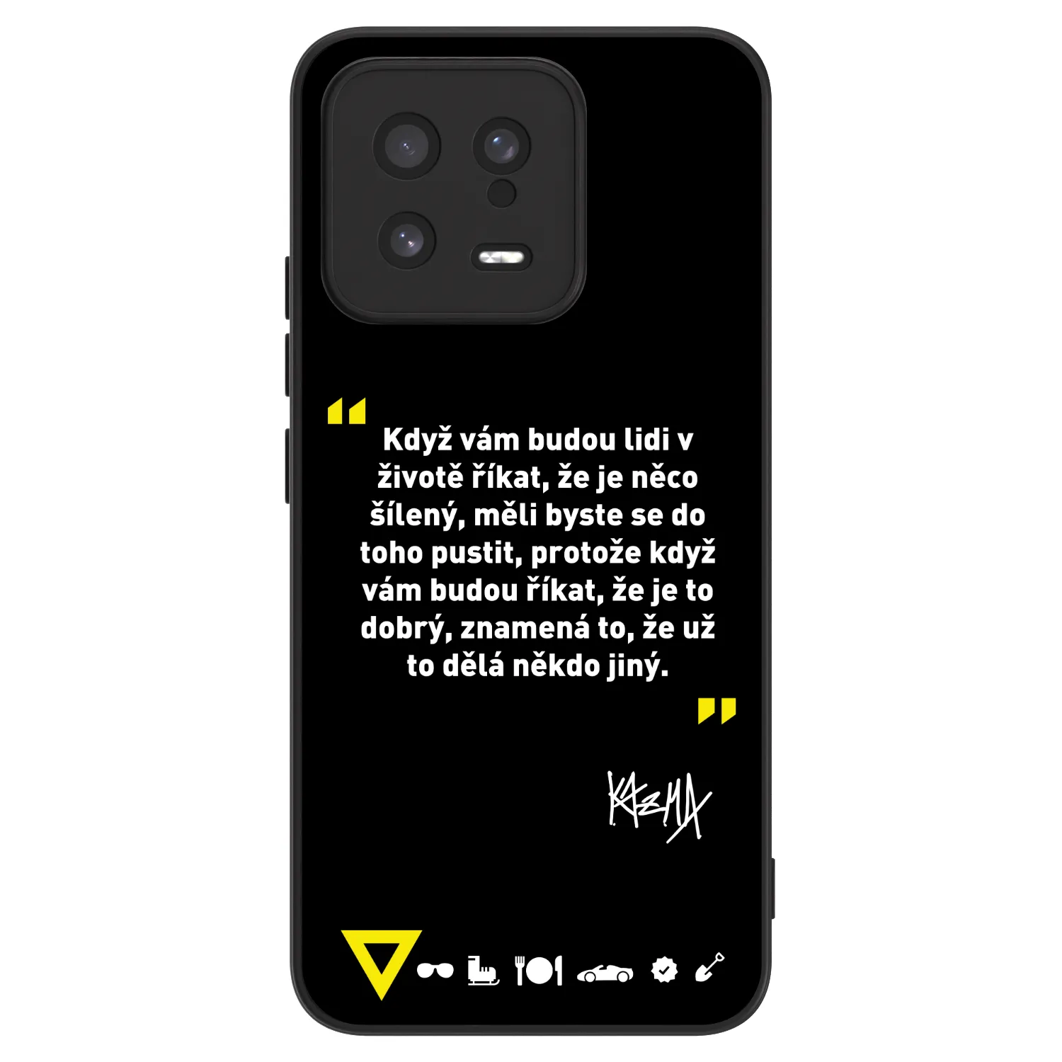 ULTIMATE CASE pro Xiaomi 13 - Kazma - MĚLI BYSTE SE DO TOHO PUSTIT