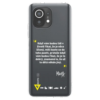 Picasee silikónový prehľadný obal pre Xiaomi Mi 11 - Kazma - MĚLI BYSTE SE DO TOHO PUSTIT
