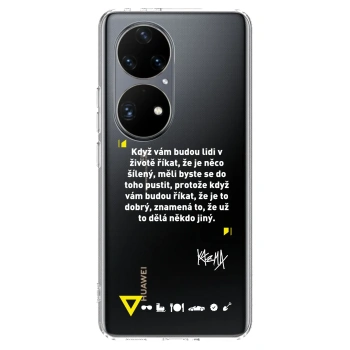 Obal pre Huawei P50 - Kazma - MĚLI BYSTE SE DO TOHO PUSTIT