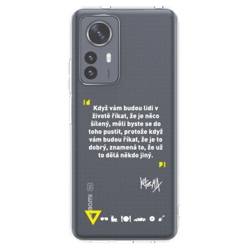 Picasee silikónový prehľadný obal pre Xiaomi 12 Pro - Kazma - MĚLI BYSTE SE DO TOHO PUSTIT