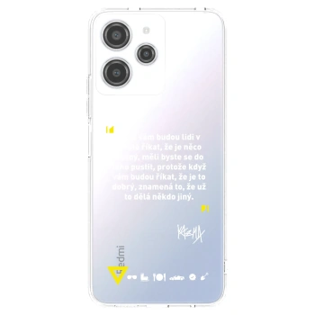 Picasee silikónový prehľadný obal pre Xiaomi Redmi 12 4G - Kazma - MĚLI BYSTE SE DO TOHO PUSTIT