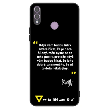 Obal pre Honor 8X - Kazma - MĚLI BYSTE SE DO TOHO PUSTIT