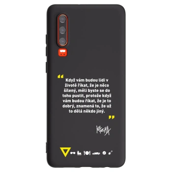 Picasee silikónový čierny obal pre Huawei P30 - Kazma - MĚLI BYSTE SE DO TOHO PUSTIT