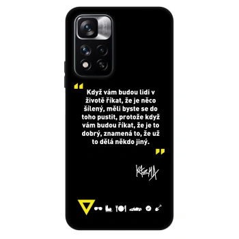 Obal pre Xiaomi Redmi Note 11 Pro - Kazma - MĚLI BYSTE SE DO TOHO PUSTIT