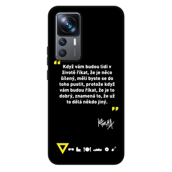 Obal pre Xiaomi 12T Pro - Kazma - MĚLI BYSTE SE DO TOHO PUSTIT