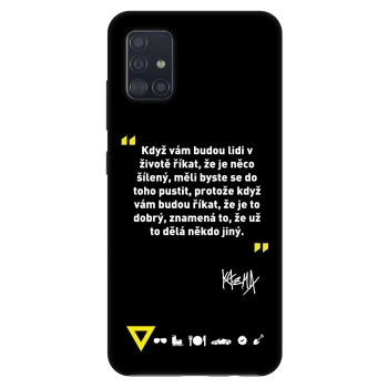 Obal pre Samsung Galaxy A51 A515F - Kazma - MĚLI BYSTE SE DO TOHO PUSTIT