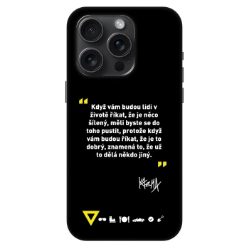 Obal pre Apple iPhone 15 Pro - Kazma - MĚLI BYSTE SE DO TOHO PUSTIT