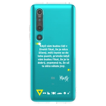 Picasee silikónový prehľadný obal pre Xiaomi Mi 10 - Kazma - MĚLI BYSTE SE DO TOHO PUSTIT