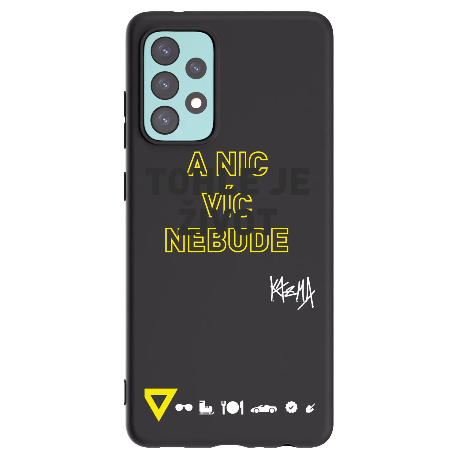 Picasee silikónový čierny obal pre Samsung Galaxy A72 A725F - Kazma - TOHLE JE ŽIVOT A NIC VÍC NEBUDE