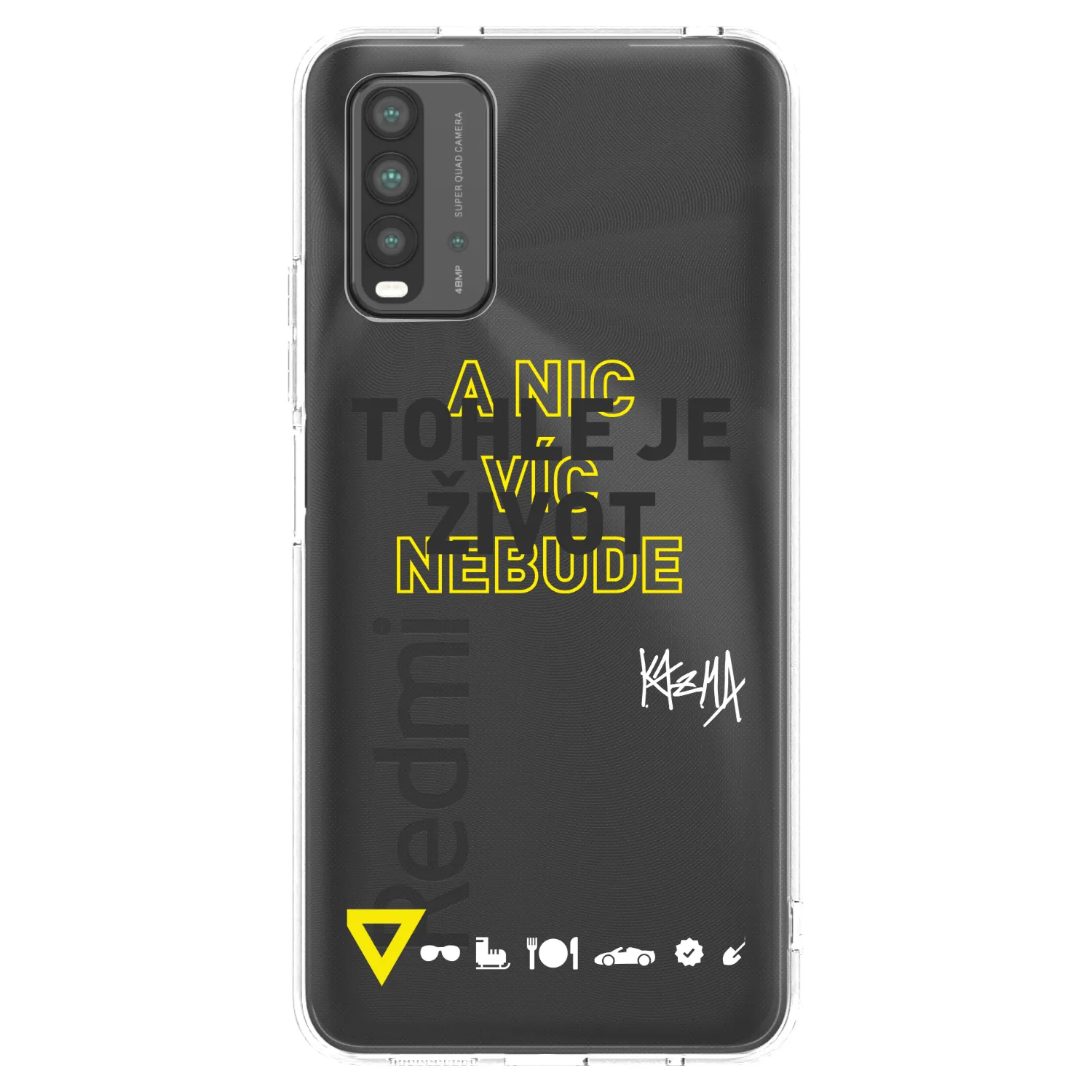 Picasee silikónový prehľadný obal pre Xiaomi Redmi 9T - Kazma - TOHLE JE ŽIVOT A NIC VÍC NEBUDE