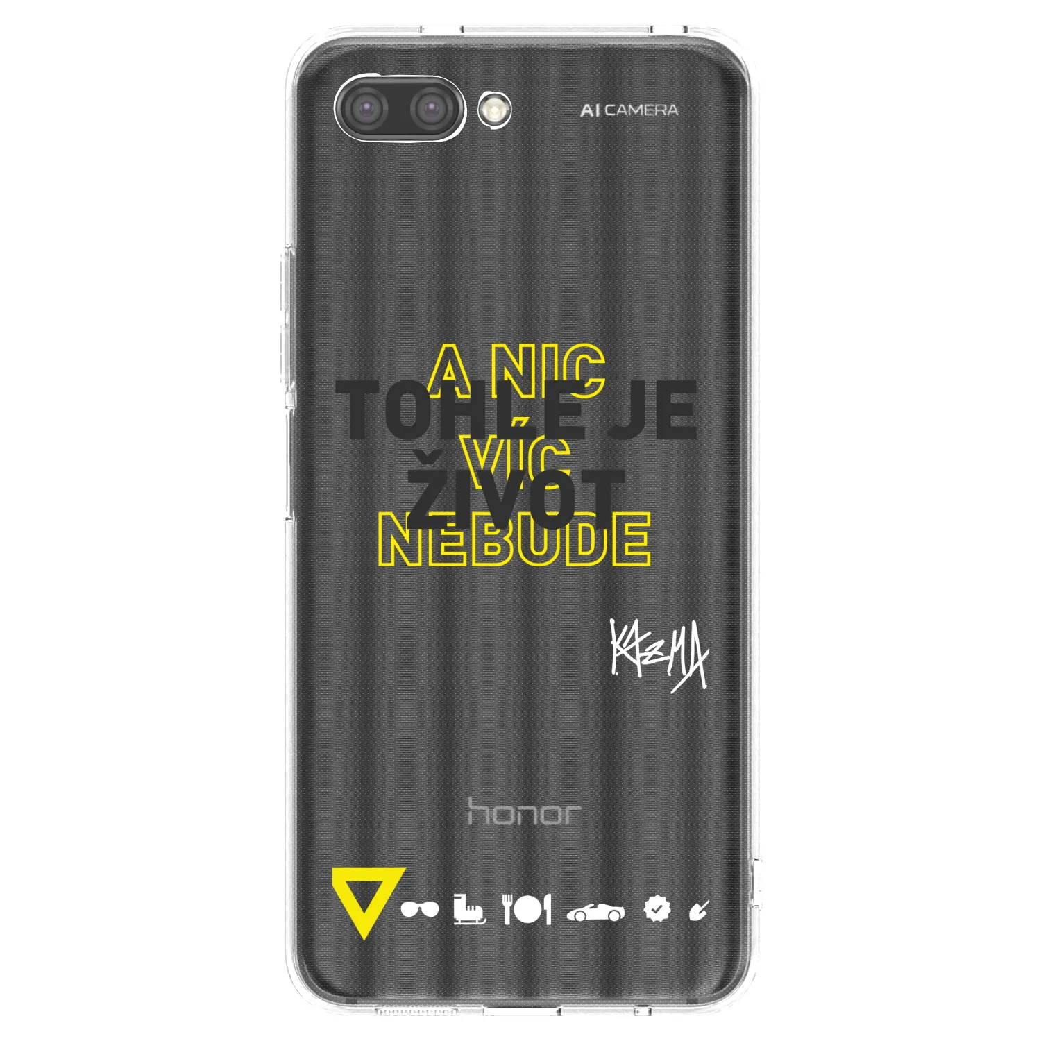 Picasee silikónový prehľadný obal pre Honor 10 - Kazma - TOHLE JE ŽIVOT A NIC VÍC NEBUDE