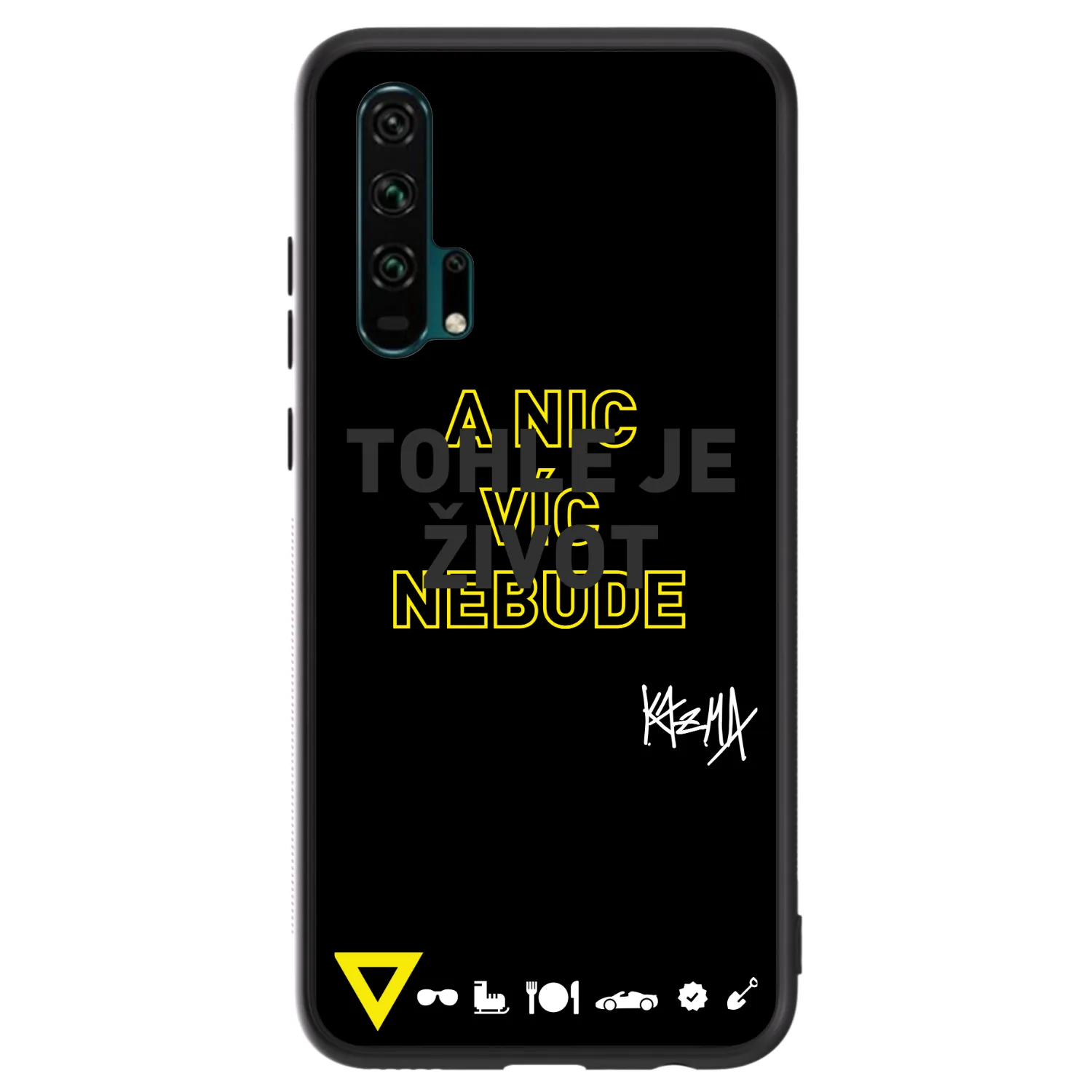 ULTIMATE CASE pro Honor 20 Pro - Kazma - TOHLE JE ŽIVOT A NIC VÍC NEBUDE