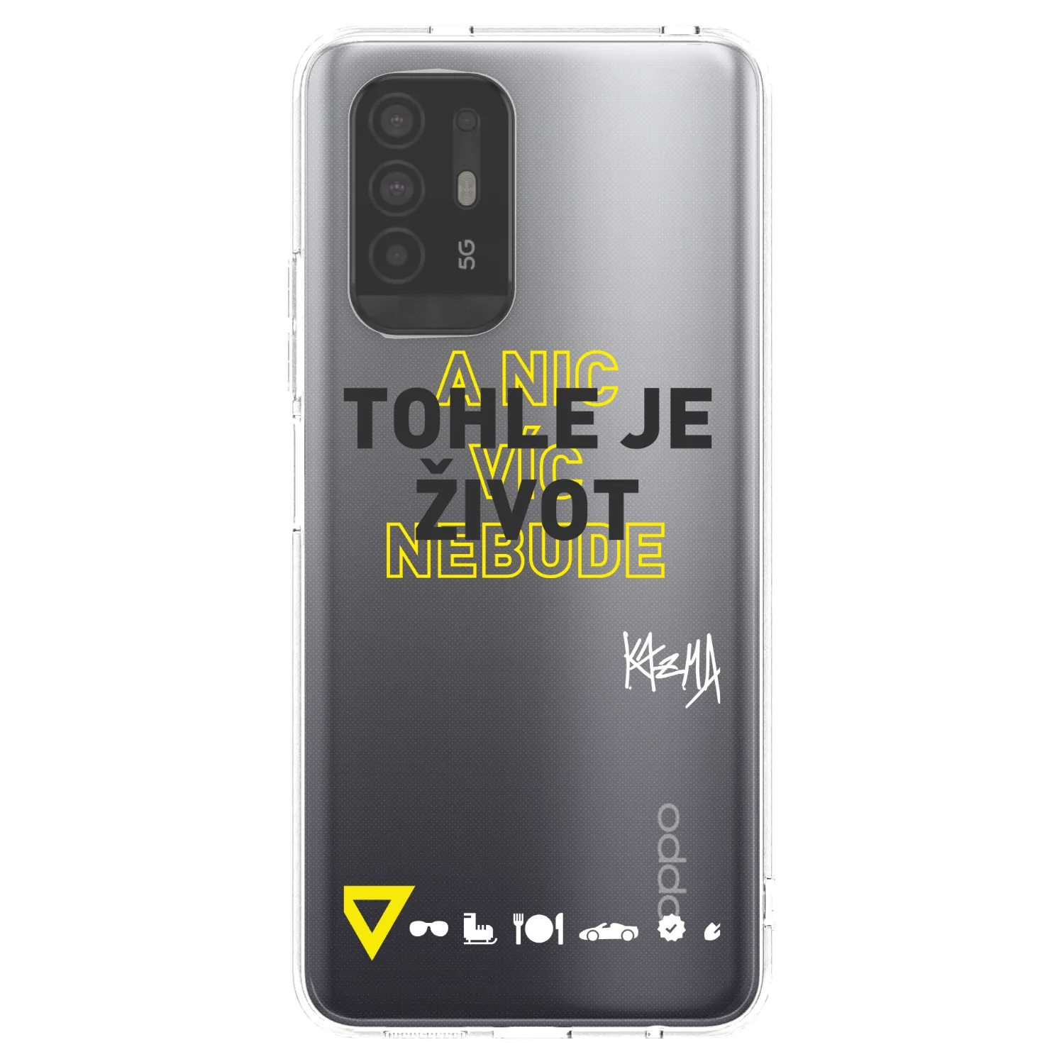 Picasee silikónový prehľadný obal pre OPPO A94 5G - Kazma - TOHLE JE ŽIVOT A NIC VÍC NEBUDE