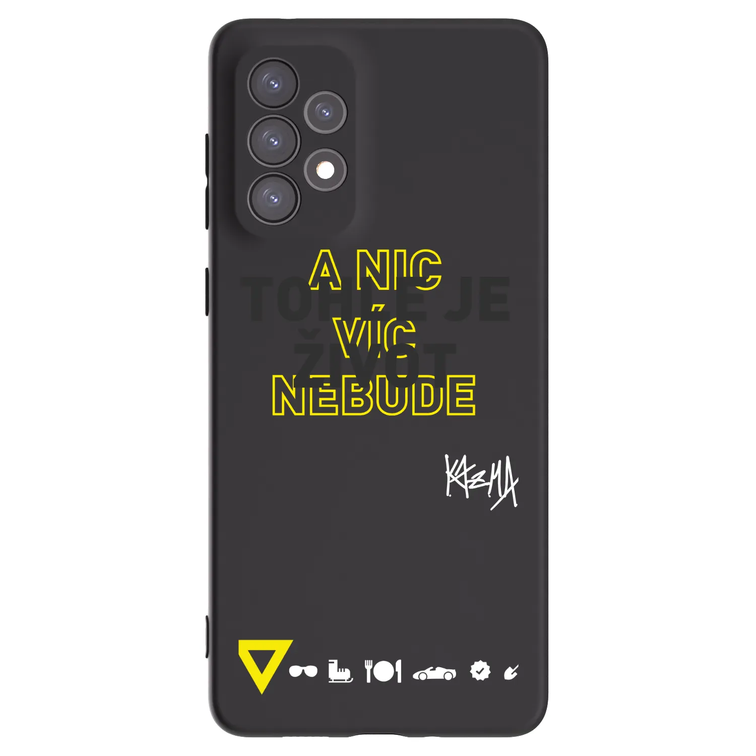 Picasee silikónový čierny obal pre Samsung Galaxy A73 5G - Kazma - TOHLE JE ŽIVOT A NIC VÍC NEBUDE