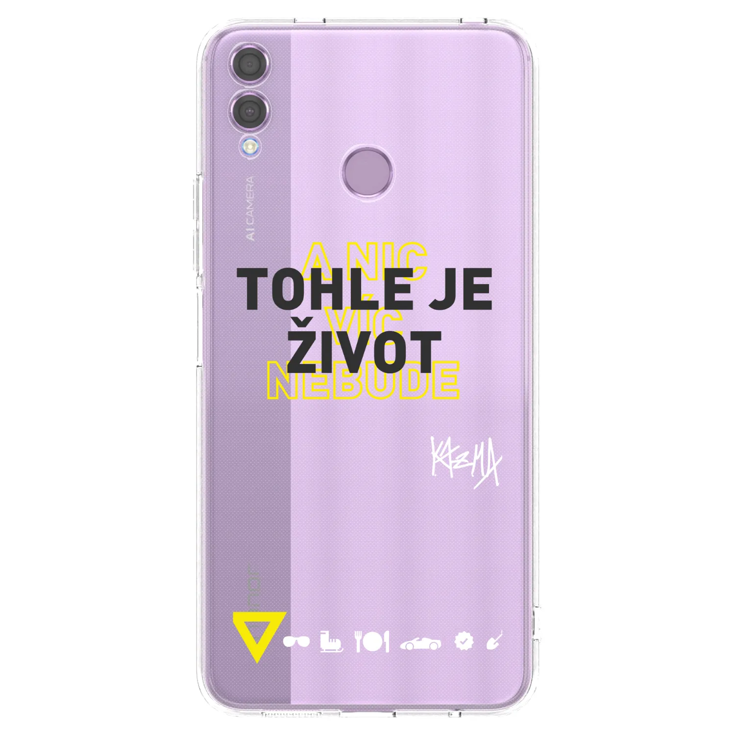 Picasee silikónový prehľadný obal pre Honor 8X - Kazma - TOHLE JE ŽIVOT A NIC VÍC NEBUDE